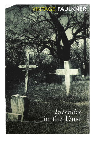 Intruder In The Dust