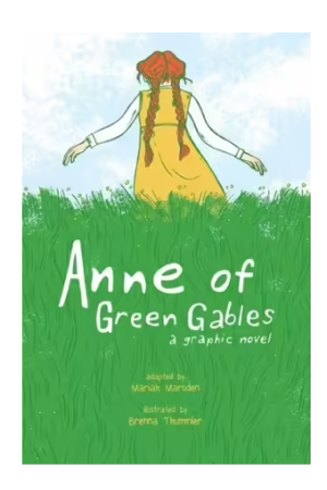 Anne of Green Gables | A Graphic Novel