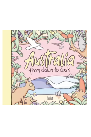 Australia: From Dawn to Dusk