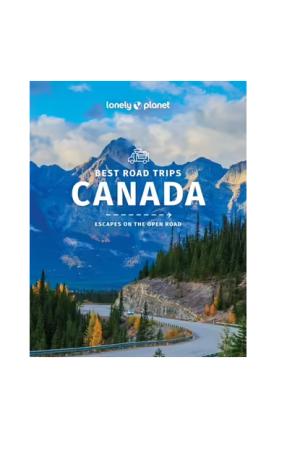 Best Road Trips Canada | Lonely Planet Travel Guide