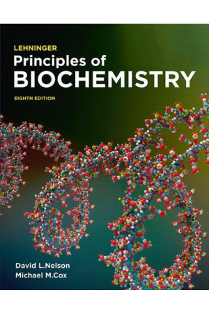 Lehninger Principles of Biochemistry 8th edition
