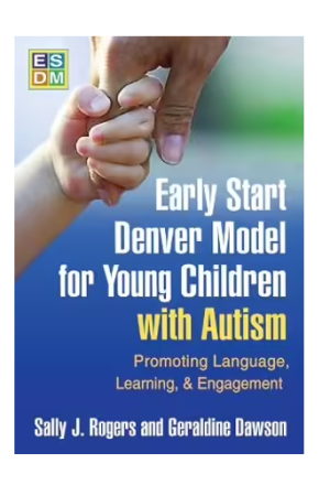 Early Start Denver Model for Young Children with Autism