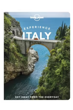 Experience Italy | Lonely Planet Travel Guide