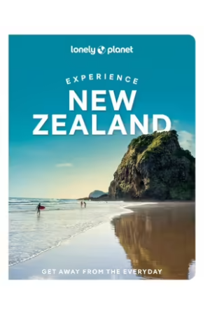Experience New Zealand | Lonely Planet Travel Guide