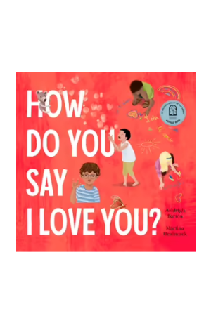 How Do You Say I Love You?