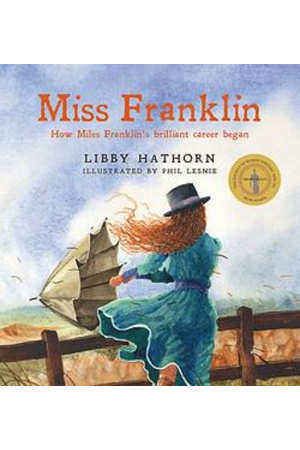 Miss Franklin | How Miles Franklin's Brilliant Career Began