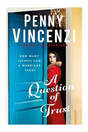  A QUESTION OF TRUST