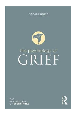 The Psychology of Grief | The Psychology of Everything