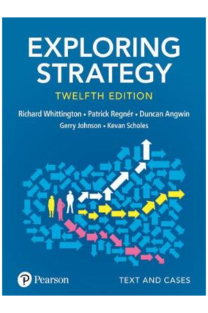 Exploring Strategy, Text and Cases 12th Edition