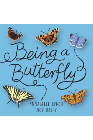 Being a Minibeast | Being a Butterfly