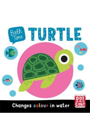 Turtle Bath Time / Pat A Cake