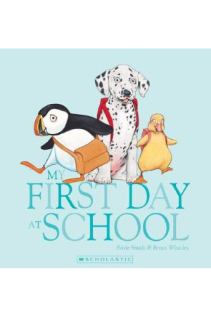 My First Day at School