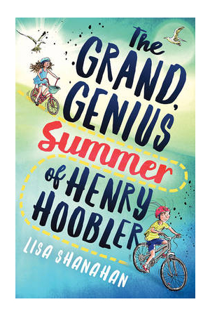 The Grand, Genius Summer of Henry Hoobler