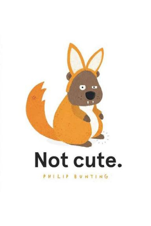  NOT CUTE