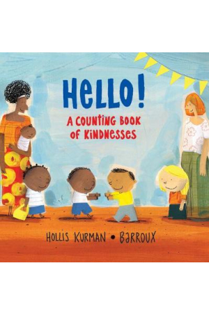 Hello! A Counting Book of Kindnesses