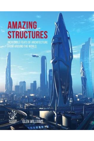 AMAZING STRUCTURES OF THE WORLD