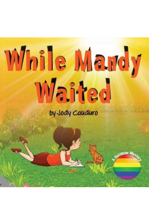  WHILE MANDY WAITED