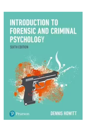 Introduction to Forensic and Criminal Psychology