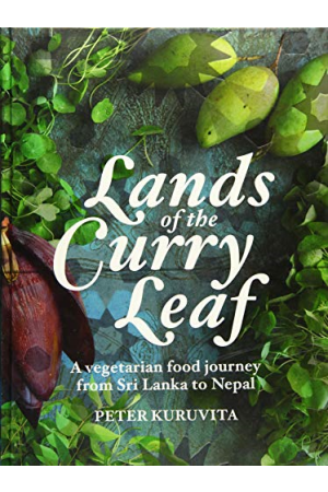 LANDS OF THE CURRY LEAF