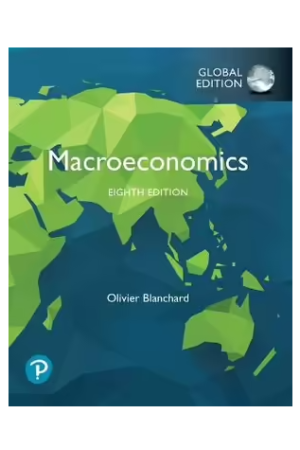 Macroeconomics, Global Edition 8th Edition