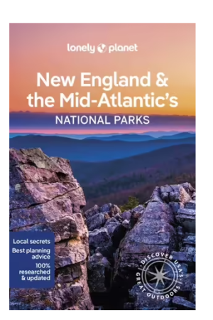 New England & the Mid-Atlantic's National Parks | Lonely Planet Travel Guide