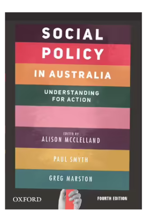Social Policy in Australia: 4ed Understanding for Action