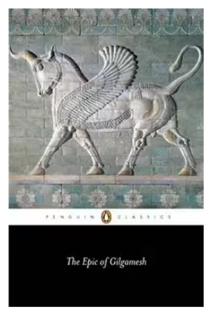 The Epic of Gilgamesh