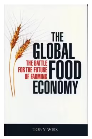 The Global Food Economy | The Battle for the Future of Farming