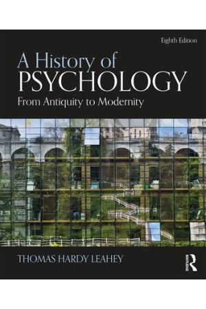 A History of Psychology, From Antiquity to Modernity 8th Edition