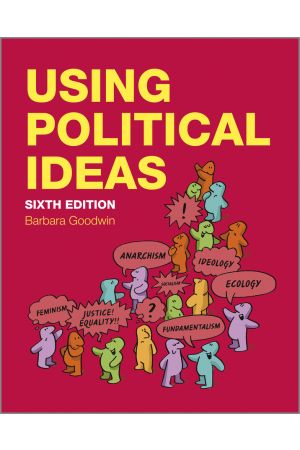 Using Political Ideas 6E