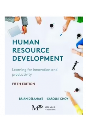 Human Resource Development 5ed: Learning, Knowing, and Growing
