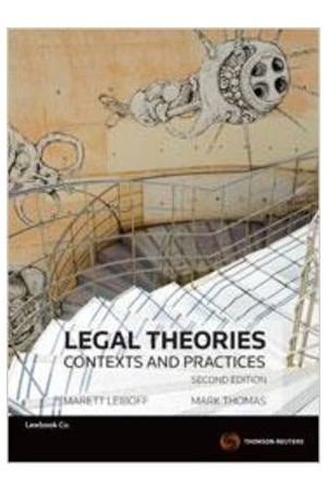 Legal Theories : Contexts & Practices 2nd Edition