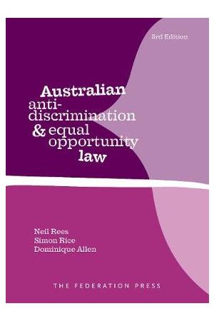 Australian Anti-Discrimination and Equal Opportunity Law 3rd edition