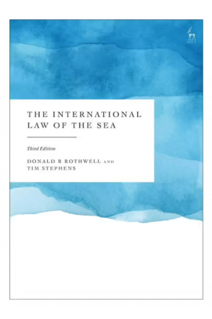 The International Law of the Sea 3rd Edition