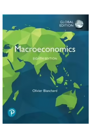Macroeconomics, Global Edition 8th Edition