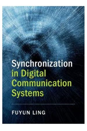 Synchronization in Digital Communication Systems