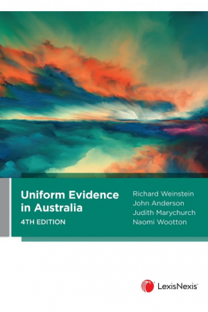Uniform Evidence in Australia, 4th edition