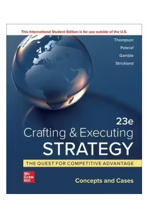 ISE Crafting & Executing Strategy 23ed: The Quest for Competitive Advantage: Concepts and Cases