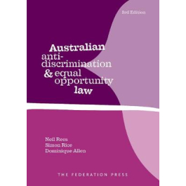 Australian Anti-Discrimination and Equal Opportunity Law 3rd edition
