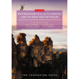 Environmental and Planning Law in New South Wales 5th edition