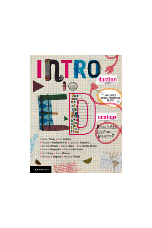 Introduction to Education: Knowledge, Practice, Engagement