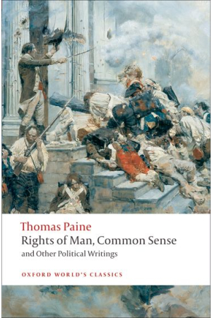 Rights of Man, Common Sense, and Other Political Writings