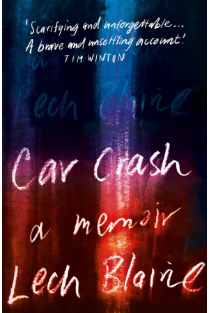 CAR CRASH : A MEMOIR