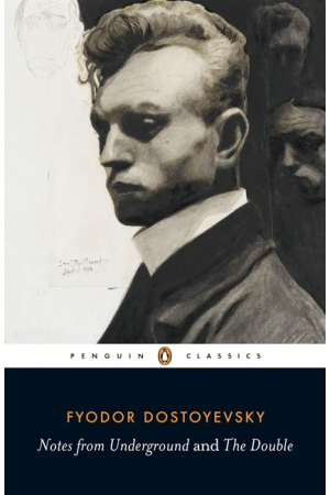 Notes From Underground and the Double