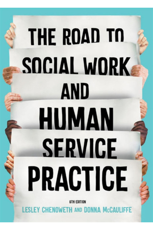 The Road to Social Work & Human Service Practice