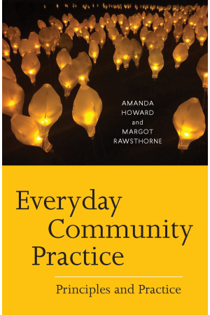 Everyday Community Practice: Principles and practice