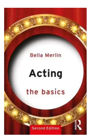 Acting, The Basics