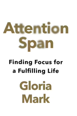 Attention Span | Finding Focus for a Fulfilling Life