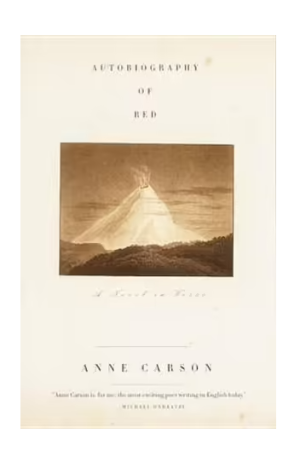 Autobiography of Red | A Novel in Verse