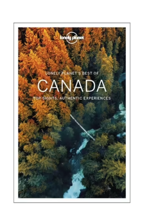 Best of Canada | Lonely Planet Travel Guide
